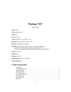 Package ‘M3’ July 2, 2014 Type Package Title Reading M3 files Version 0.3 Date[removed]