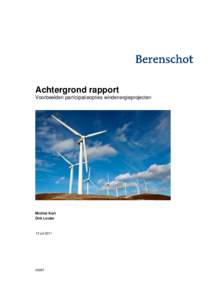 Achtergrond rapport Voorbeelden participatieopties windenergieprojecten Michiel Kort Dirk Louter