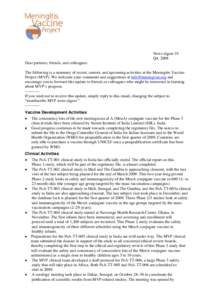 News digest 19 Q4, 2008 Dear partners, friends, and colleagues: The following is a summary of recent, current, and upcoming activities at the Meningitis Vaccine Project (MVP). We welcome your comments and suggestions at 