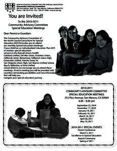 NORTH COASTAL CONSORTIUM FOR SPECIAL EDUCATION Community Advisory Committee 255 Pico Avenue, Suite 101, San Marcos, California[removed]Phone • [removed] • Fax • [removed] • www.nccse.org  You are Invited
