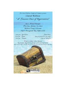 The Central Baldwin Chamber of Commerce presents  Central Baldwin “A Treasure Chest of Opportunities” 2015 Annual Banquet Thursday, January 22, 2015