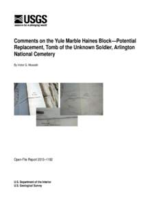 Petrology / Mechanics / Building materials / Gunnison County /  Colorado / Yule Marble / Stone / Tomb of the Unknowns / Weathering / Metamorphic rock / Visual arts / Arlington National Cemetery / Marble