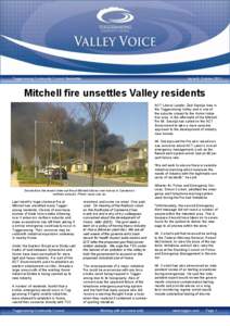 Tuggeranong Community Council Newsletter  Issue 9: October 2011 Mitchell fire unsettles Valley residents ACT Liberal Leader, Zed Seselja lives in