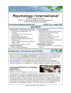 Psychology International News and Updates from the Office of International Affairs ([removed]) American Psychological Association  Volume 17, Nr. 1, January 2006