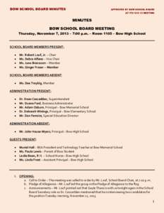 BOW SCHOOL BOARD MINUTES  APPROVED BY BOW SCHOOL BOARD AT ITS[removed]MEETING  MINUTES