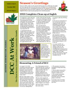 Volume 3, Issue 5 December 2004 www.dcc-cdc.gc.ca Season’s Greetings Everyone at DCC wishes you the very best that the season has to offer and a very happy