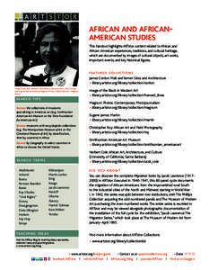 african and africanamerican studies This handout highlights ARTstor content related to African and African-American experiences, traditions, and cultural heritage, which are documented by images of cultural objects, art 