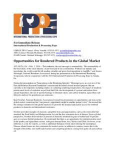 For Immediate Release International Production & Processing Expo USPOULTRY Contact: Gwen Venable, ,  AFIA Contact: Miranda McDaniel, ,  NAMI Contact: Michae