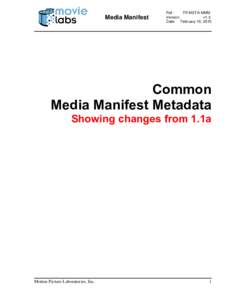 Media Manifest  Ref : TR-META-MMM Version: v1.3