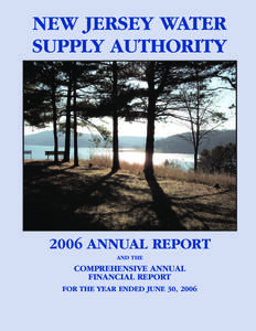 NEW JERSEY WATER SUPPLY AUTHORITY 2006 ANNUAL REPORT AND THE
