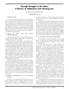 First published in the California Real Property Journal, a quarterly publication of the Real Property Law Section of the State Bar of California  Through Struggle to the Stars: A History of California’s Fair Housing La