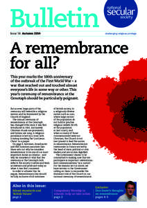 Bulletin Issue 58 Autumn 2014  challenging religious privilege  A remembrance