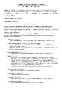 COMPTE RENDU DU CONSEIL MUNICIPAL DU 1 9 MAI 201 4 À 20 h 30 Présents : F. LAUNAY , N. FAUCOND, E. RAVAUD, O. RECOQUILLÉ, C. CORMIER, D. COUTAUD , B. BEAUFILS, M. BRUNEAU, S. DELAUNAY, C. DI DOMENICO, J -L GOBIN, J. G