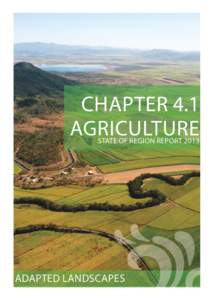 CHAPTER 4.1 AGRICULTURE STATE OF REGION REPORT 2013 ADAPTED LANDSCAPES