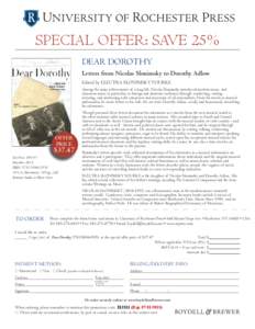 SPECIAL OFFER: SAVE 25% DEAR DOROTHY Letters from Nicolas Slonimsky to Dorothy Adlow Edited by ELECTRA SLONIMSKY YOURKE Among the many achievements of a long life, Nicolas Slonimsky introduced modern music, and American 