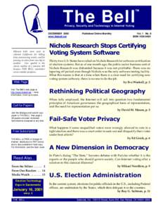 ™  The Bell Privacy, Security and Technology in Internet Voting  DECEMBER 2000