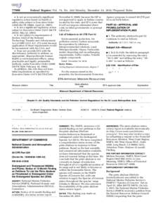 [removed]Federal Register / Vol. 79, No[removed]Monday, December 29, [removed]Proposed Rules • Is not an economically significant regulatory action based on health or