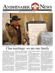 SPRINGAnishinabek News ANISHINABEK The voice of the Anishinabek Nation