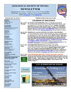 GEOLOGICAL SOCIETY OF NEVADA  NEWSLETTER Geological Society of Nevada, 2175 Raggio Parkway, Room 107, Reno, NVHours Tuesday -- Friday, 8 a.m. to 3 p.m. Monday by appointment. Website: www.gsnv.org