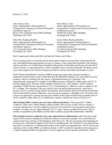 February 23, 2012  Tom Latham, Chair House Appropriations Subcommittee on Transportation, Housing and Urban Development, and Related Agencies