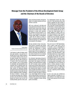 Message From the President of the African Development Bank Group and the Chairman of the Boards of Directors tainty in the financial markets, and what this implies for the global economy and African countries in particul