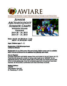 Alliance for Weedon Island Archaeological Research and Education  Junior Archaeologist Summer Camps Weedon Island