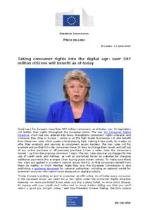 EUROPEAN COMMISSION  PRESS RELEASE Brussels, 13 June[removed]Taking consumer rights into the digital age: over 507