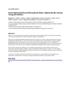 SCCWRP #0937  Acute Gastroenteritis and Recreational Water: Highest Burden Among Young US Children Benjamin F. Arnold1, Timothy J. Wade2, Jade Benjamin-Chung1, Kenneth C. Schiff3, John F. Griffith3, Alfred P. Dufour4, St