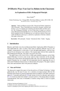 29 Eﬀective Ways You Can Use Robots in the Classroom An Explanation of ERA Pedagogical Principle Dave Catlin ✉ (  )