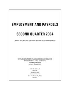 EMPLOYMENT AND PAYROLLS SECOND QUARTER 2004 