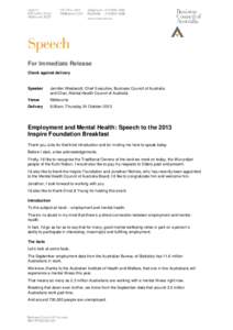 Positive psychology / Mental disorder / Mind / Unemployment / GROW / Employment / California Mental Health Services Act / Mental Illness Fellowship of Australia / Psychiatry / Support groups / Mental health