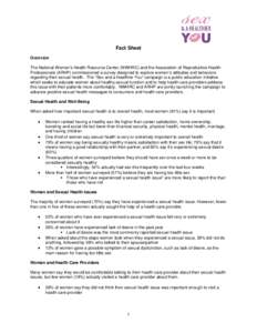 Fact Sheet OVERVIEW The National Women’s Health Resource Center (NWHRC) and the Association of Reproductive Health Professionals (ARHP) commissioned a survey designed to explore women’s attitudes and behaviors regard