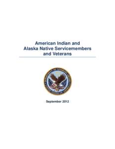 American Indian and Alaska Native Servicemembers and Veterans September 2012