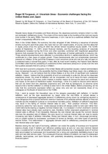 Roger W Ferguson, Jr: Uncertain times - Economic challenges facing the United States and Japan Speech by Mr Roger W Ferguson, Jr, Vice-Chairman of the Board of Governors of the US Federal Reserve System, before the Insti