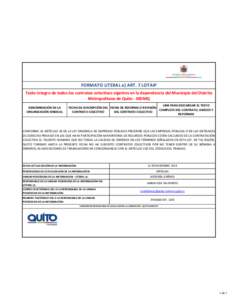 FORMATO LITERAL e) ART. 7 LOTAIP Texto íntegro de todos los contratos colectivos vigentes en la dependencia del Municipio del Distrito Metropolitano de Quito - MDMQ DENOMINACIÓN DE LA ORGANIZACIÓN SINDICAL