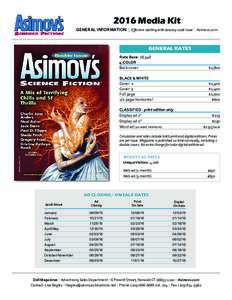 2016 Media Kit GENERAL INFORMATION | Effective starting with January 2016 Issue | Asimovs.com GENERAL RATES Rate Base: 28,348	 4-COLOR