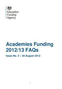 Academies Funding[removed]FAQs Issue No. 3 – 30 August 2012
