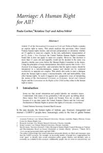 International relations / International Covenant on Civil and Political Rights / Yogyakarta Principles / Human Rights Campaign / Toonen v. Australia / Same-sex marriage / United Nations Human Rights Committee / International Covenant on Economic /  Social and Cultural Rights / First Optional Protocol to the International Covenant on Civil and Political Rights / Human rights instruments / Law / Human rights