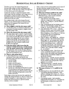 RESIDENTIAL SOLAR ENERGY CREDIT To better serve you, the Arizona Department of Revenue offers online assistance and filing of your business taxes. To file your taxes online or to register to use the website, go to www.az