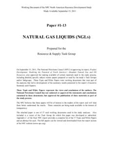 Working Document of the NPC North American Resource Development Study Made Available September 15, 2011 	
   Paper #1-13