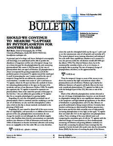 SHOULD WE CONTINUE TO MEASURE 14C-UPTAKE BY PHYTOPLANKTON FOR ANOTHER 50 YEARS? Karl Banse, School of Oceanography, Box[removed], University of Washington, Seattle,WA[removed]USA;