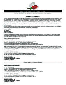 MRS. CALIFORNIA INTERNATIONAL ® Ph: ([removed] • Email: [removed] • www.juniormissallstates.com AD PAGE GUIDELINES You have the option of purchasing a Full Page Black and White AD for $150. You also