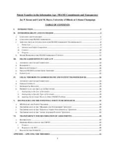 Patent Transfers in the Information Age: FRAND Commitments and Transparency Jay P. Kesan and Carol M. Hayes, University of Illinois at Urbana-Champaign TABLE OF CONTENTS I.  INTRODUCTION .................................