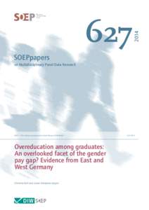 Overeducation among graduates: An overlooked facet ofthe gender pay gap?Evidence from East and West Germany