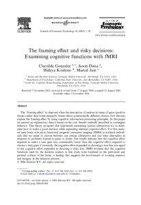 Cognition / Decision theory / Framing / Knowledge representation / Fuzzy-trace theory / Functional magnetic resonance imaging / Working memory / Decision making / Emotion / Mind / Ethology / Cognitive science