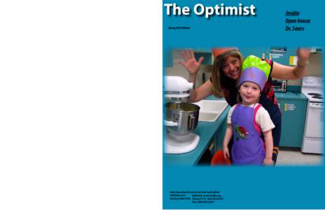 TRAINING OPPORTUNITIES FOR EDUCATIONAL INTERPRETERS  The Optimist Spring 2014 Edition  SUMMER SYMPOSIUM: JUNE 9 – 11, 2014