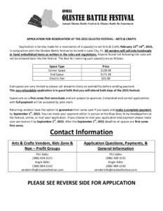 ANNUAL  OLUSTEE BATTLE FESTIVAL Annual Olustee Battle Festival & Olustee Battle Re-Enactment  APPLICATION FOR RESERVATION AT THE 2015 OLUSTEE FESTIVAL - ARTS & CRAFTS