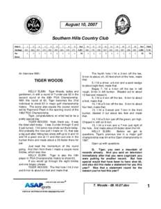 August 10, 2007 Southern Hills Country Club Hole # Yardage Par