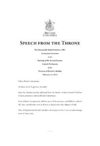 Speech from the Throne The Honourable Judith Guichon, OBC Lieutenant-Governor at the Opening of the Second Session, Fortieth Parliament