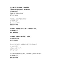 DEPARTMENT OF THE TREASURY Office of the Comptroller of the Currency 12 CFR Part 43 Docket No. OCC[removed]RIN 1557-AD40